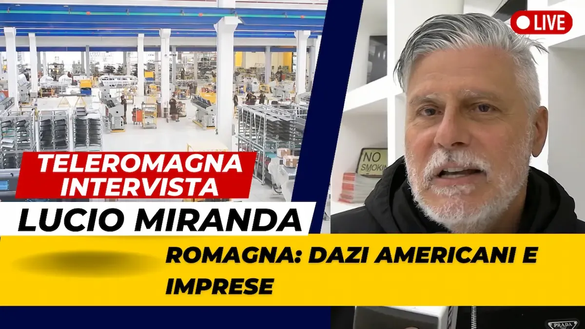 Lucio Miranda intervistato su dazi prodotti imprese romagnole in America